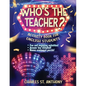 Who's the Teacher?: Activity Book for English Students - Paperback