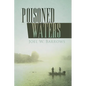 Poisoned Waters - Paperback