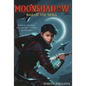 Moonshadow: Rise of the Ninja - Paperback