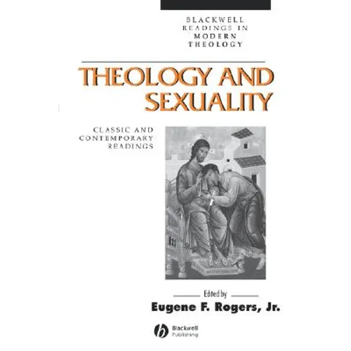 Theology and Sexuality - Paperback