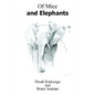 Of Mice and Elephants - Paperback
