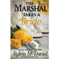 The Marshall Takes a Bride - Paperback