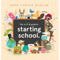 The Wild Guide to Starting School - Hardcover