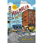Magnolia Wu Unfolds It All: (A Newbery Honor Book) - Paperback