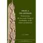 Israel and the Assyrians: Deuteronomy, the Succession Treaty of Esarhaddon, and the Nature of Subversion - Paperback