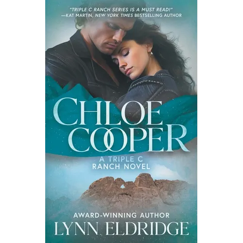 Chloe Cooper: A Contemporary Western Romance - Paperback