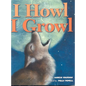 I Howl, I Growl: Southwest Animal Antics - Board Book