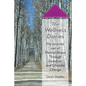The Wellness Diaries: My Journey Out of Mental Illness Through Nutrition and Lifestyle Change - Paperback