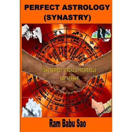 Perfect Astrology (Synastry): Partners Compatibility Astrology (Vedic) - Paperback