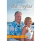 Lifestyles: (Of the Healthy, Happy and Properous) - Paperback