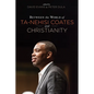 Between the World of Ta-Nehisi Coates and Christianity - Paperback