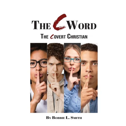 The C Word: The Covert Christian - Paperback