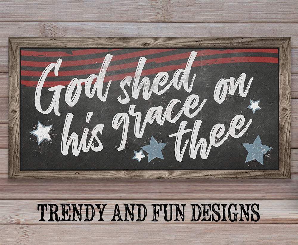 God Shed His Grace On Thee - Canvas