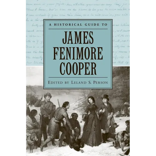 A Historical Guide to James Fenimore Cooper - Paperback