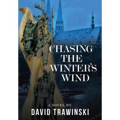Chasing the Winter's Wind - Hardcover