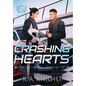 Crashing Hearts - Hardcover