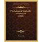 Psychological Studies By Harlow Gale (1900) - Paperback