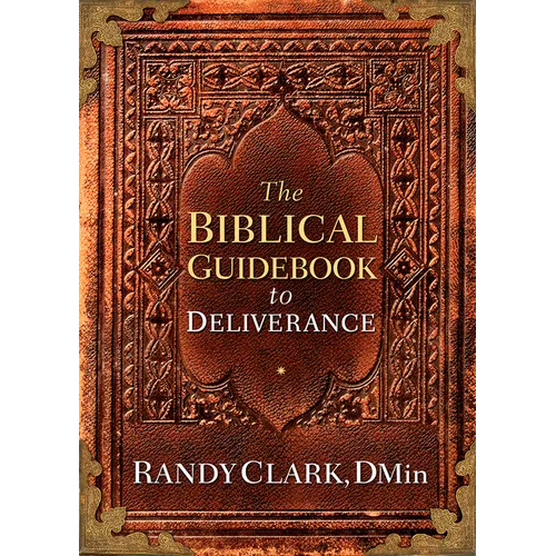 Biblical Guidebook to Deliverance - Paperback