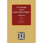 The LOOSE Land Lottery Papers of Georgia, 1805-1914 - Paperback