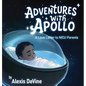 Adventures with Apollo - Hardcover