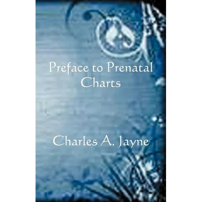 Preface to Prenatal Charts - Paperback