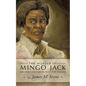 The Murder of Mingo Jack: New Jersey's Only Nineteenth Century Lynching - Paperback