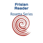 Frisian Reader: Rosetta Series - Paperback