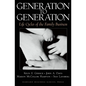 Generation to Generation: Life Cycles of the Family Business - Hardcover