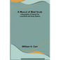 A Manual of Bird Study; A Description of Twenty-Five Local Birds with Study Options - Paperback