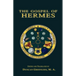 The Gospel of Hermes - Paperback