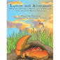 Lamok and Alimango: Why The Mosquito Buzzes In Our Ears And Why The Crab Walks Sideways - Paperback