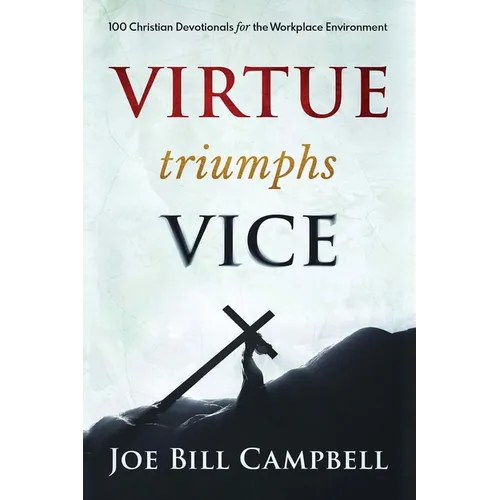 Virtue Triumphs Vice - Paperback