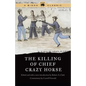 The Killing of Chief Crazy Horse - Paperback