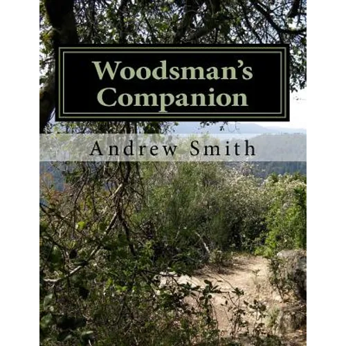 Woodsman's Companion: Guide to Wild Edibles - Paperback