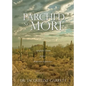 Parched No More: Insightful Lessons from a Wilderness Experience - Paperback