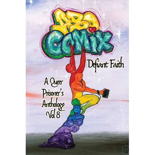 A.B.O. Comix Vol 8: Defiant Faith - Paperback