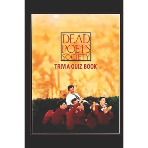 Dead Poets Society: Trivia Quiz Book - Paperback