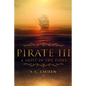 Pirate III: A Shift in Tides - Paperback