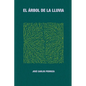 El árbol de la lluvia - Paperback
