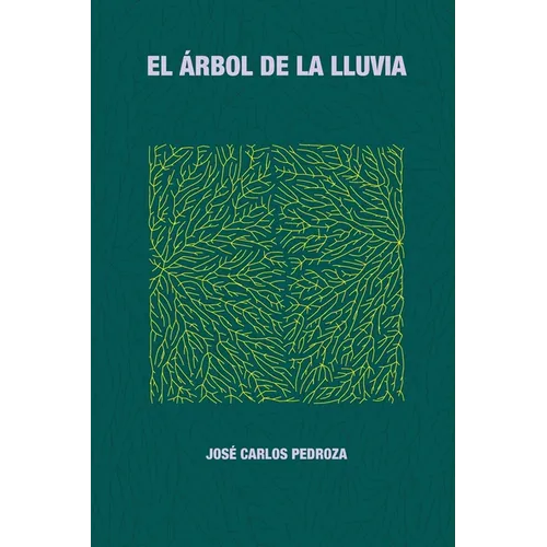 El árbol de la lluvia - Paperback