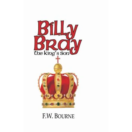 Billy Bray, The King's Son - Paperback