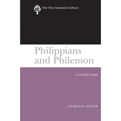 Philippians and Philemon (2009): A Commentary - Paperback