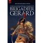 The Illustrated & Complete Brigadier Gerard: All 18 Stories with the Original Strand Magazine Illustrations by Wollen and Paget - Hardcover