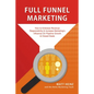 Full Funnel Marketing - Paperback