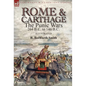 Rome and Carthage: the Punic Wars 264 B.C. to 146 B.C. - Hardcover