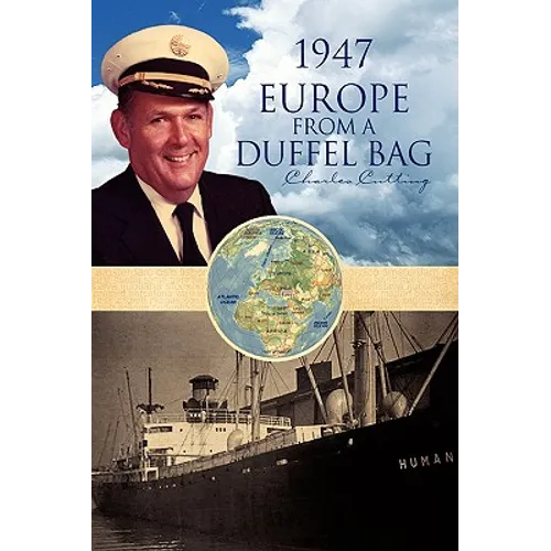 1947 Europe from a Duffel Bag - Paperback