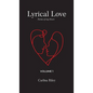 Lyrical Love: Volume 1 - Hardcover