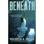 Beneath - Paperback