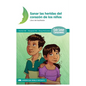 Sanando las Heridas del Corazón: Libro del Facilitador - Paperback