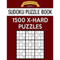 Sudoku Puzzle Book, 1,500 EXTRA HARD Puzzles: Gigantic Bargain Sized Book, No Wasted Puzzles With Only One Level - Paperback